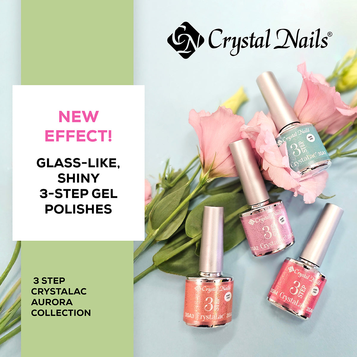 3 Step HEMA Free Aurora CrystaLac Fairy Green
